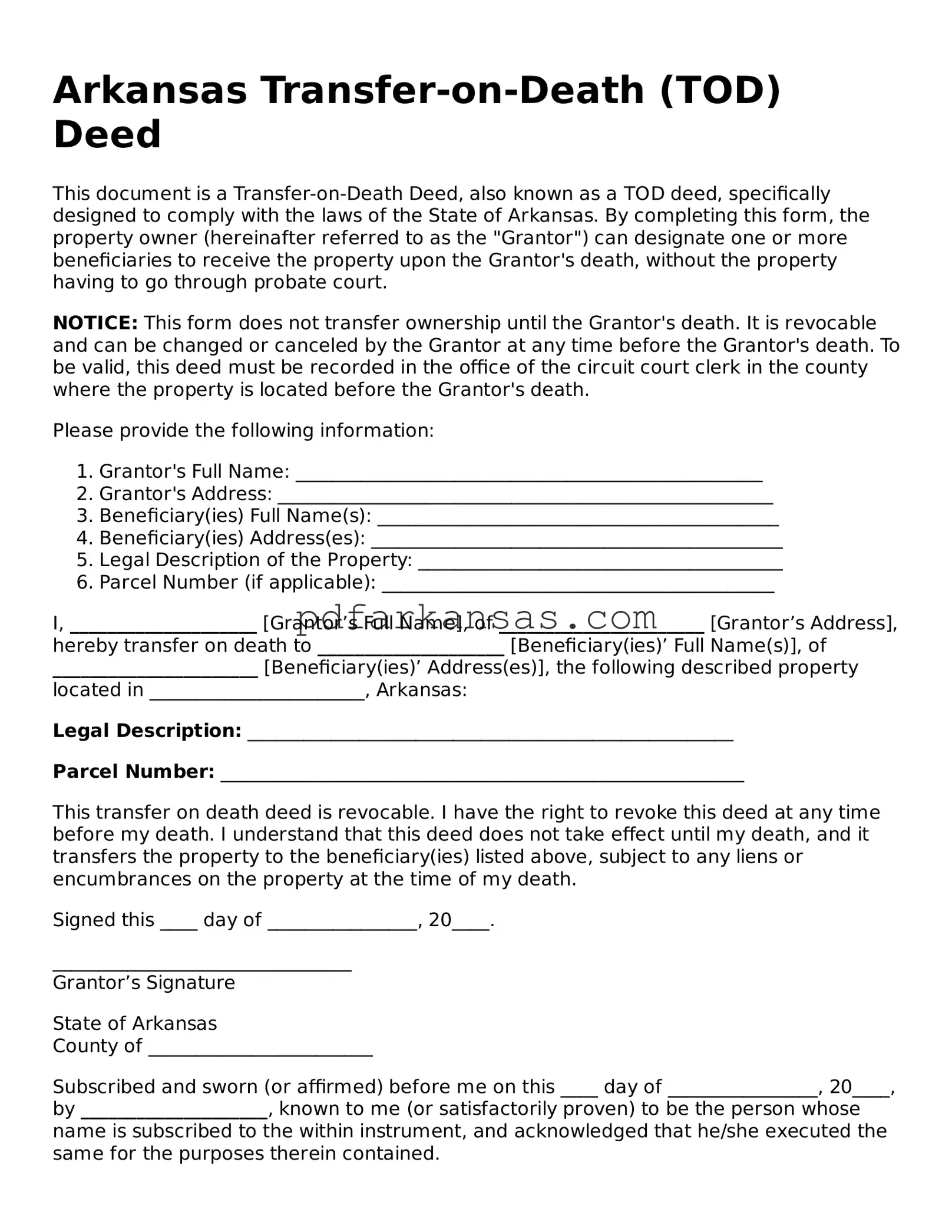 Attorney-Approved  Transfer-on-Death Deed Form for Arkansas